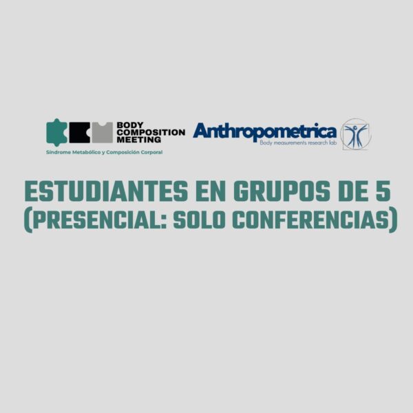 Estudiantes en grupos de 5 (Presencial: solo conferencias)